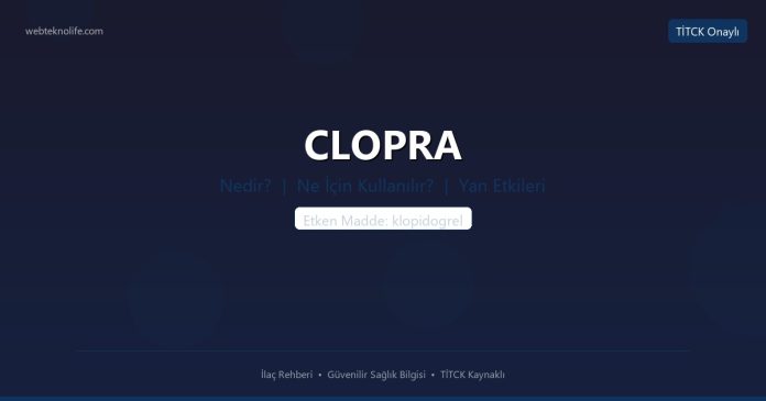 CLOPRA nedir ne işe yarar - ilaç bilgisi