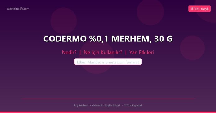CODERMO %0,1 MERHEM, 30 G nedir ne işe yarar - ilaç bilgisi