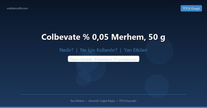 Colbevate % 0,05 Merhem, 50 g nedir ne işe yarar - ilaç bilgisi