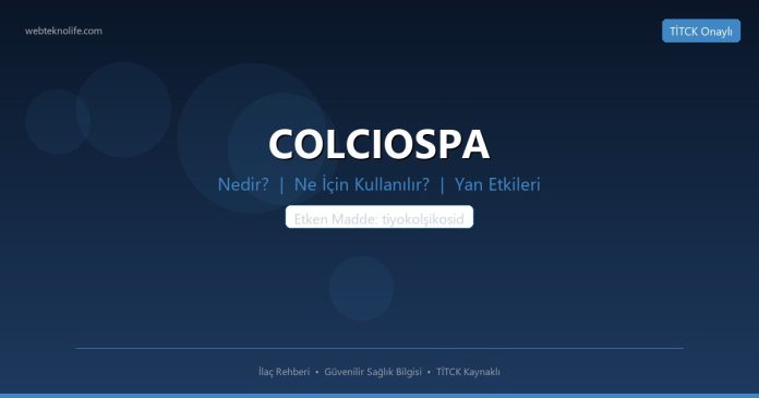 COLCIOSPA nedir ne işe yarar - ilaç bilgisi