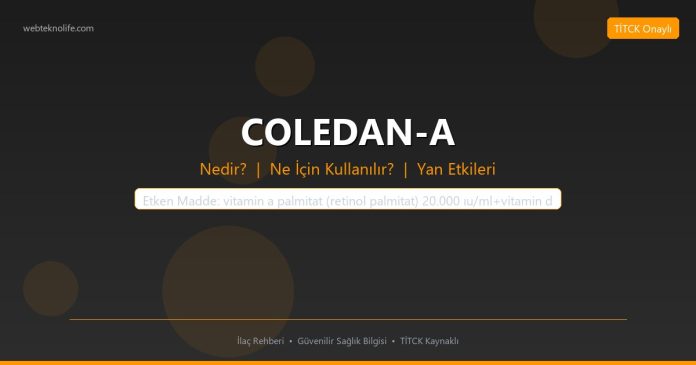 COLEDAN-A nedir ne işe yarar - ilaç bilgisi