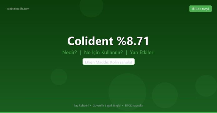 Colident %8.71 nedir ne işe yarar - ilaç bilgisi