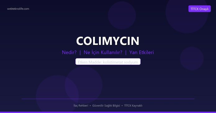 COLIMYCIN nedir ne işe yarar - ilaç bilgisi