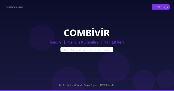 COMBİVİR nedir ne işe yarar - ilaç bilgisi