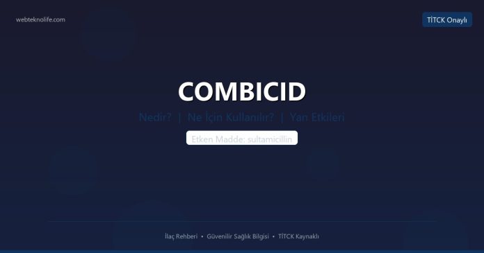 COMBICID nedir ne işe yarar - ilaç bilgisi