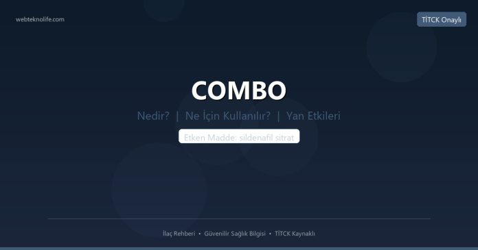 COMBO nedir ne işe yarar - ilaç bilgisi