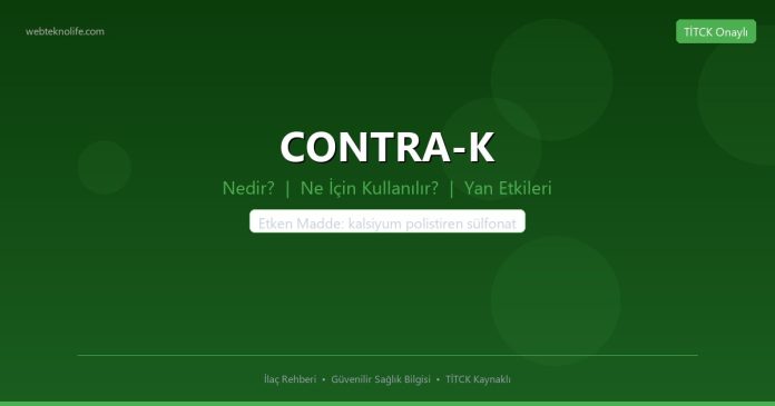 CONTRA-K nedir ne işe yarar - ilaç bilgisi