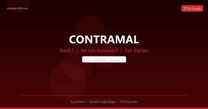 CONTRAMAL nedir ne işe yarar - ilaç bilgisi