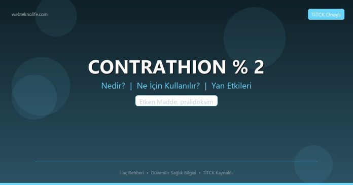 CONTRATHION % 2 nedir ne işe yarar - ilaç bilgisi