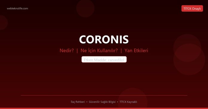 CORONIS nedir ne işe yarar - ilaç bilgisi