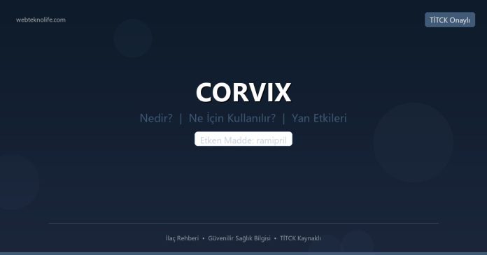 CORVIX nedir ne işe yarar - ilaç bilgisi