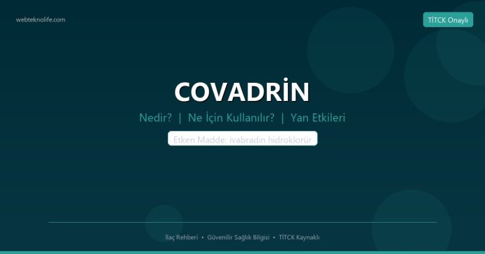 COVADRİN nedir ne işe yarar - ilaç bilgisi