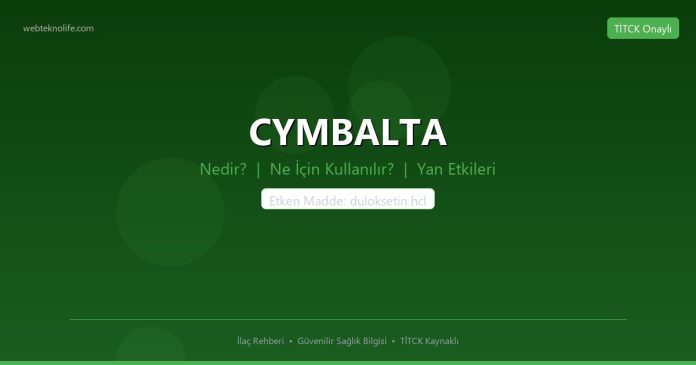 CYMBALTA nedir ne işe yarar - ilaç bilgisi