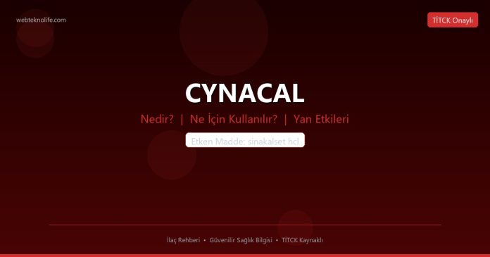 CYNACAL nedir ne işe yarar - ilaç bilgisi