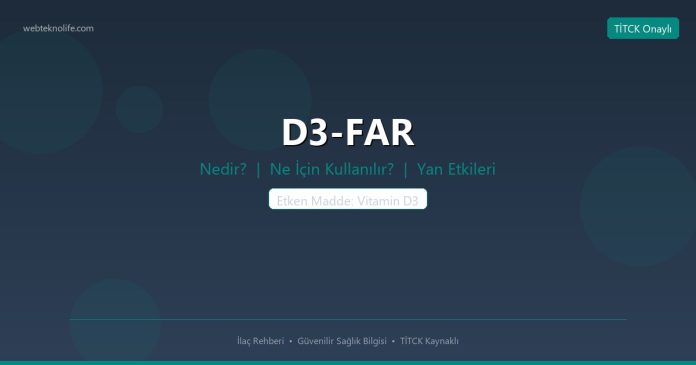 D3-FAR nedir ne işe yarar - ilaç bilgisi
