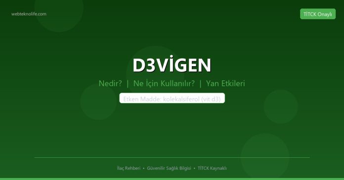 D3VİGEN nedir ne işe yarar - ilaç bilgisi