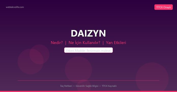 DAIZYN nedir ne işe yarar - ilaç bilgisi