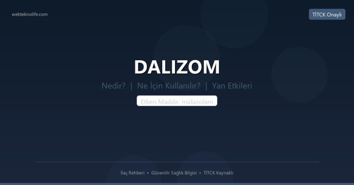 DALIZOM nedir ne işe yarar - ilaç bilgisi