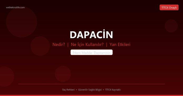 DAPACİN nedir ne işe yarar - ilaç bilgisi