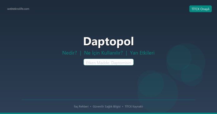 Daptopol nedir ne işe yarar - ilaç bilgisi