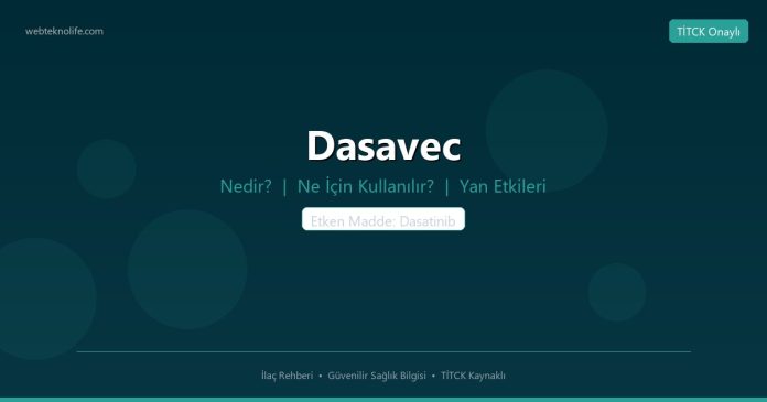 Dasavec nedir ne işe yarar - ilaç bilgisi