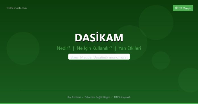 DASİKAM nedir ne işe yarar - ilaç bilgisi