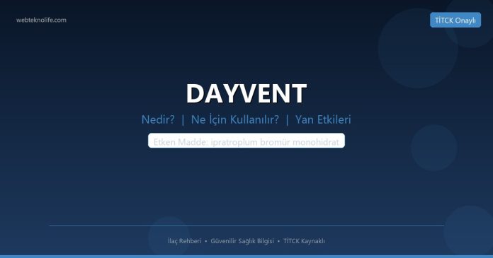 DAYVENT nedir ne işe yarar - ilaç bilgisi