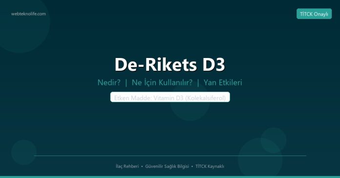 De-Rikets D3 nedir ne işe yarar - ilaç bilgisi