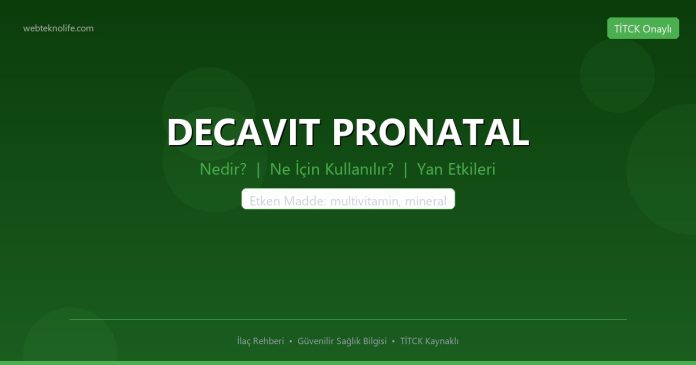 DECAVIT PRONATAL nedir ne işe yarar - ilaç bilgisi
