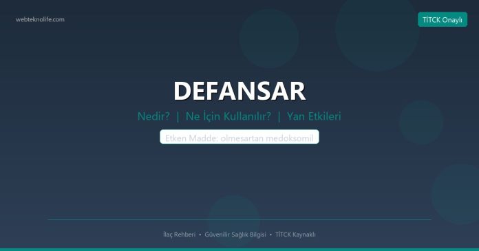 DEFANSAR nedir ne işe yarar - ilaç bilgisi