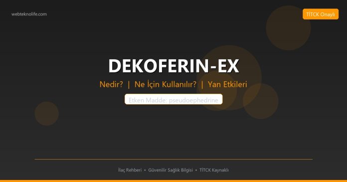 DEKOFERIN-EX nedir ne işe yarar - ilaç bilgisi