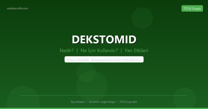 DEKSTOMID nedir ne işe yarar - ilaç bilgisi