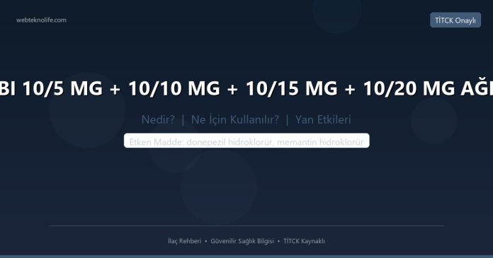 DEMENT COMBI 10/5 MG + 10/10 MG + 10/15 MG + 10/20 MG AĞIZDA DAĞILAN nedir ne işe yarar - ilaç bilgisi
