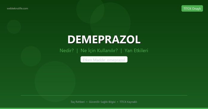 DEMEPRAZOL nedir ne işe yarar - ilaç bilgisi