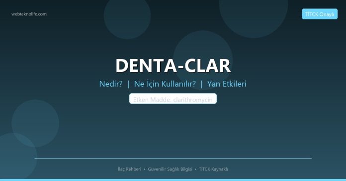 DENTA-CLAR nedir ne işe yarar - ilaç bilgisi