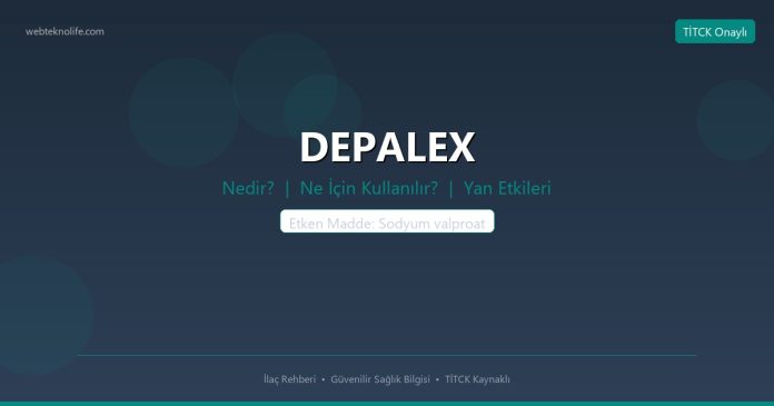 DEPALEX nedir ne işe yarar - ilaç bilgisi