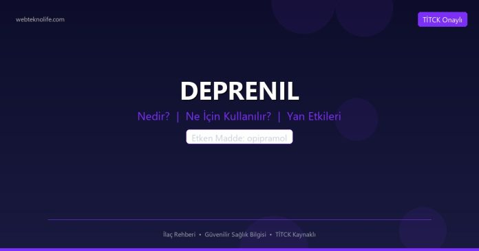 DEPRENIL nedir ne işe yarar - ilaç bilgisi