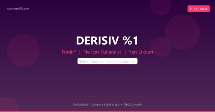DERISIV %1 nedir ne işe yarar - ilaç bilgisi