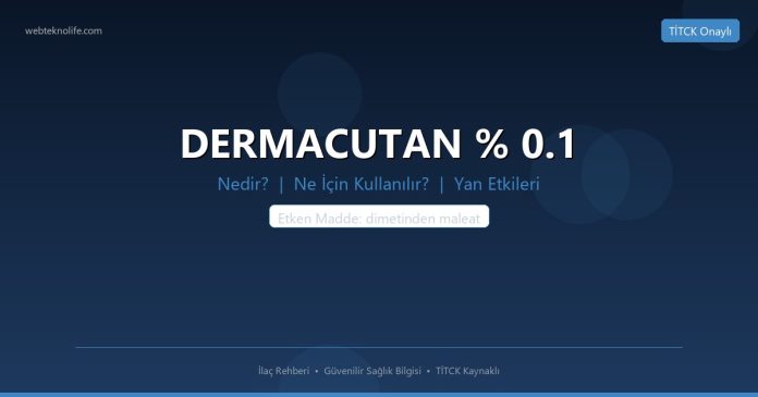 DERMACUTAN % 0.1 nedir ne işe yarar - ilaç bilgisi