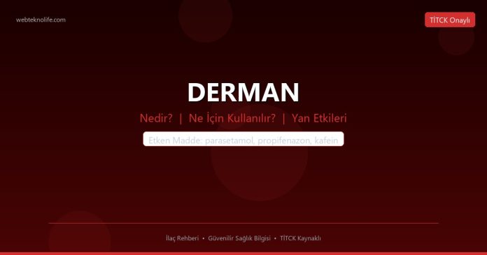 DERMAN nedir ne işe yarar - ilaç bilgisi