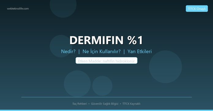 DERMIFIN %1 nedir ne işe yarar - ilaç bilgisi