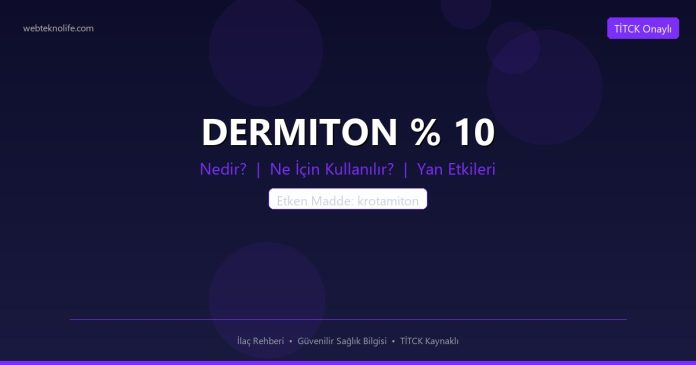 DERMITON % 10 nedir ne işe yarar - ilaç bilgisi