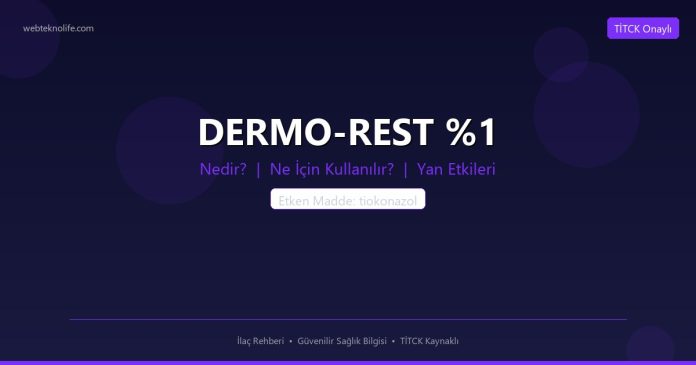 DERMO-REST %1 nedir ne işe yarar - ilaç bilgisi