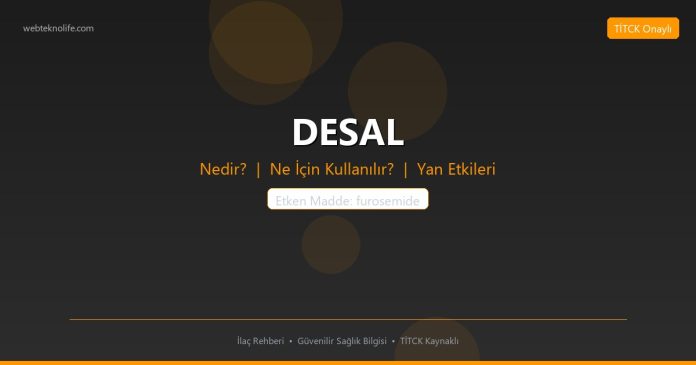 DESAL nedir ne işe yarar - ilaç bilgisi
