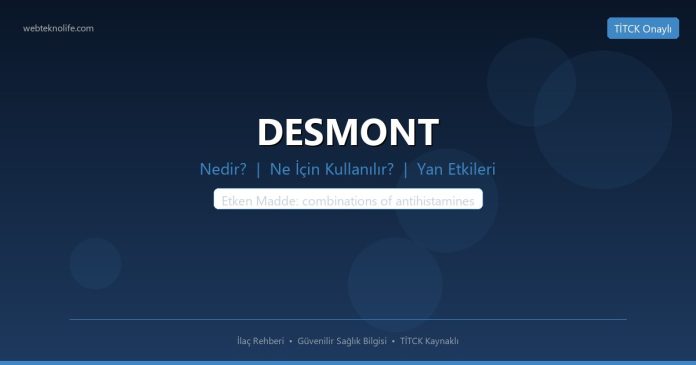 DESMONT nedir ne işe yarar - ilaç bilgisi