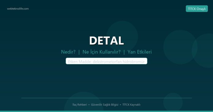DETAL nedir ne işe yarar - ilaç bilgisi