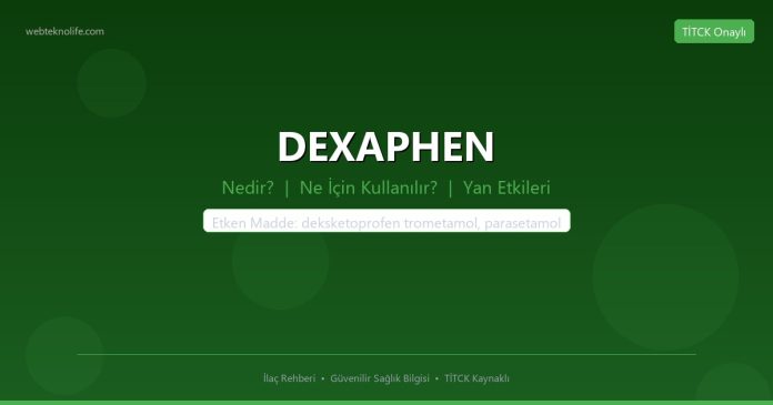 DEXAPHEN nedir ne işe yarar - ilaç bilgisi