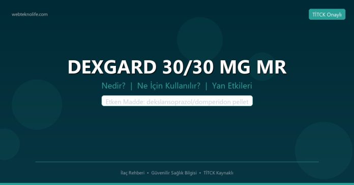 DEXGARD 30/30 MG MR nedir ne işe yarar - ilaç bilgisi