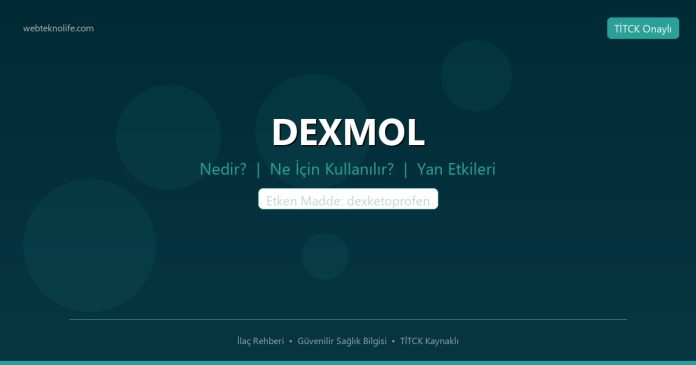 DEXMOL nedir ne işe yarar - ilaç bilgisi