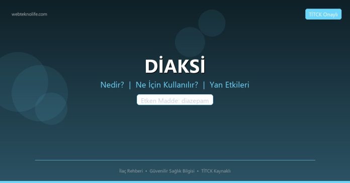 DİAKSİ nedir ne işe yarar - ilaç bilgisi